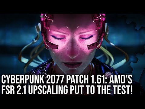 Digital Foundry: тест обновления Cyberpunk 2077 с FSR 2.1 на Xbox Series X | S