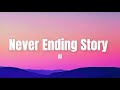 IU Never Ending Story Lyrics IU Never Ending Story Lyrics