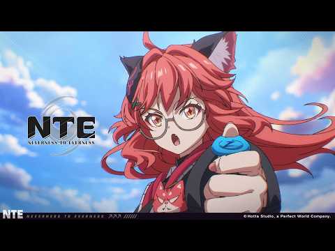 NTE Nanally Animated Short丨An Offer from the Boss