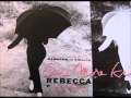 NOISE FROM YOUR HEARTREBECCA