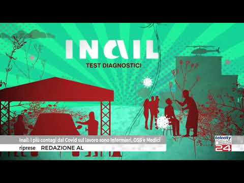 26/01/202 - Inail: i più contagiati dal Covid sul lavoro sono Infermieri OSS e Medici