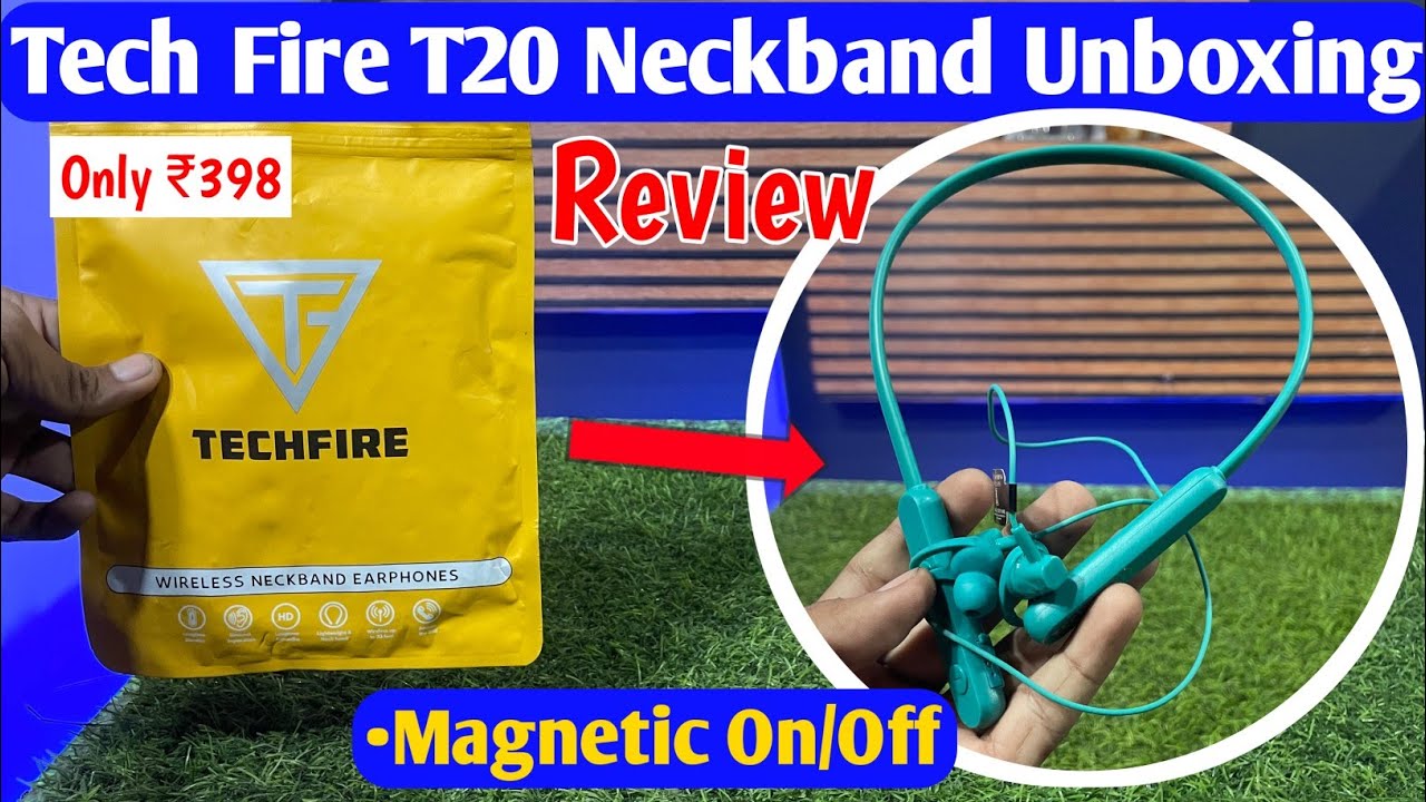 Tech Fire T20 Magnetic On/Off Earphone Unboxing 🎧 || Techfire T20 Neckband Details Review & Unboxing