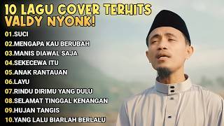 Kumpulan Lagu Cover Akustik Terbaru Valdy Nyonk 2025 - Cocok Buat Waktu Santai!