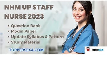 NHM UP STAFF NURSE Exam Question Bank | Model Paper | Update Syllabus & Pattern | Study Material