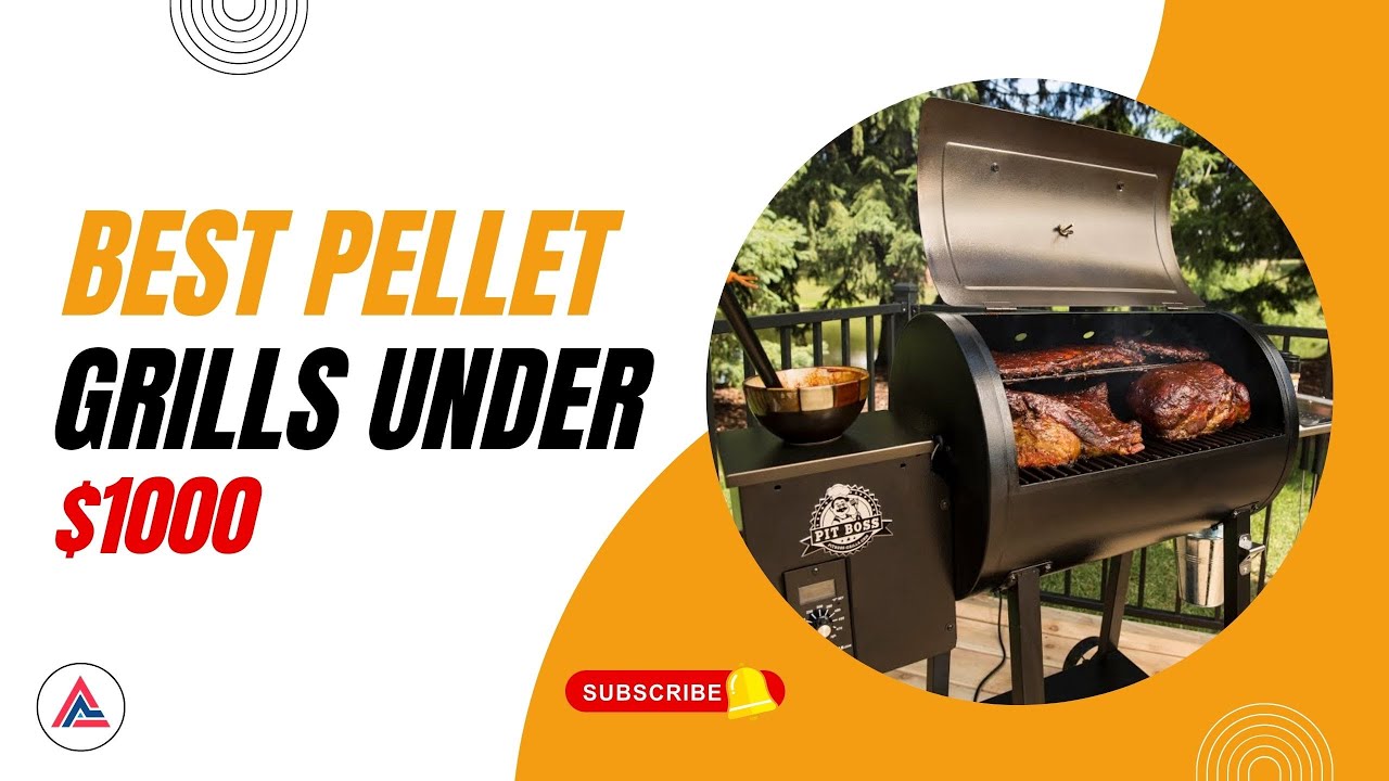 Best Pellet Grills Under 1000 best cheapest pellet grill Authentic