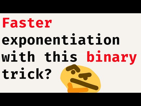 Fast exponentiation using binary