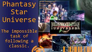Phantasy Star Universe  Retrospective - The Black Sheep Sequel to Phantasy Star Online