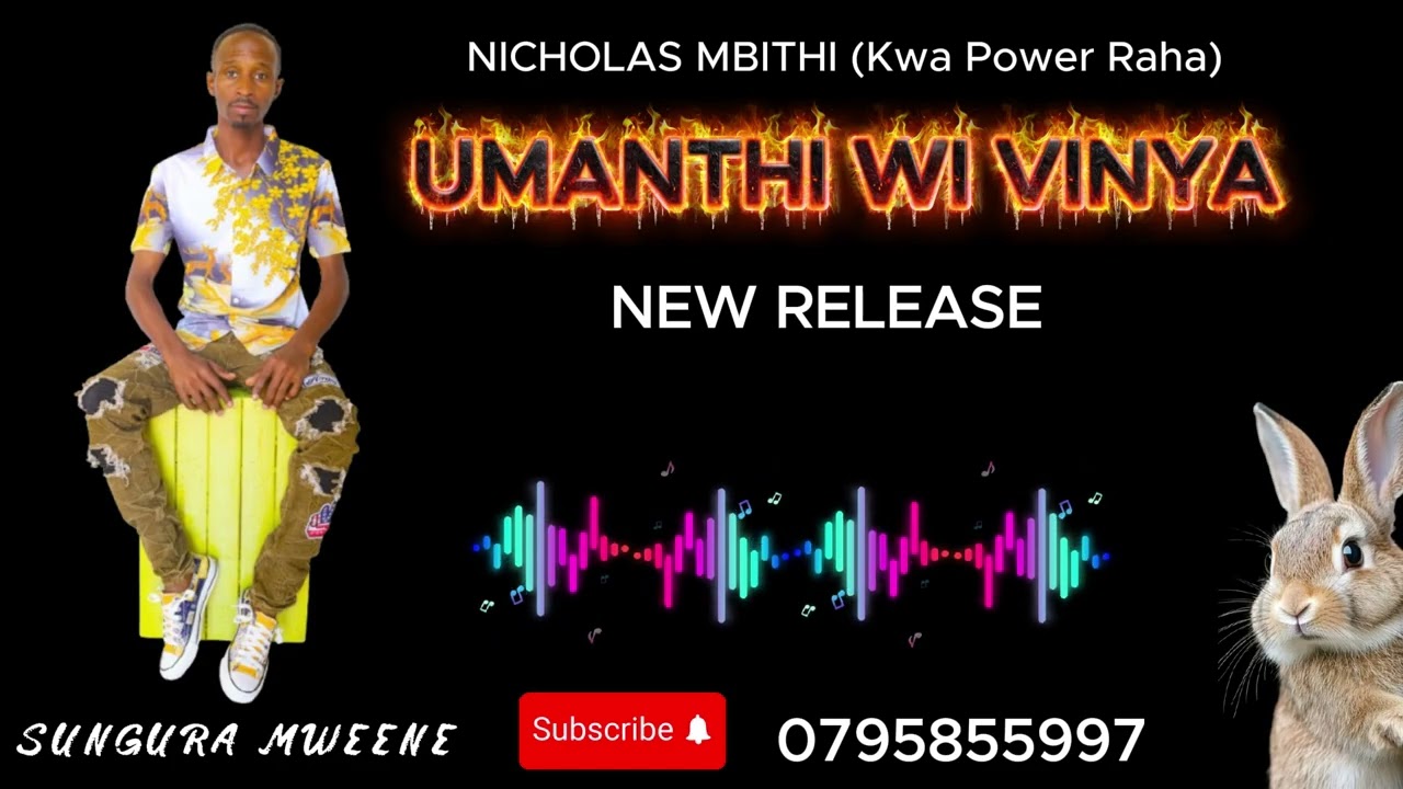 UMANTHI WI VINYA - OFFICIAL AUDIO BY KWA POWER RAHA(NICHOLAS MBITHI) || ~ 0795855997