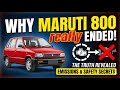 Why Maruti Suzuki Discontinued the Legendary Maruti 800 | The Real Reason Behind Its End!