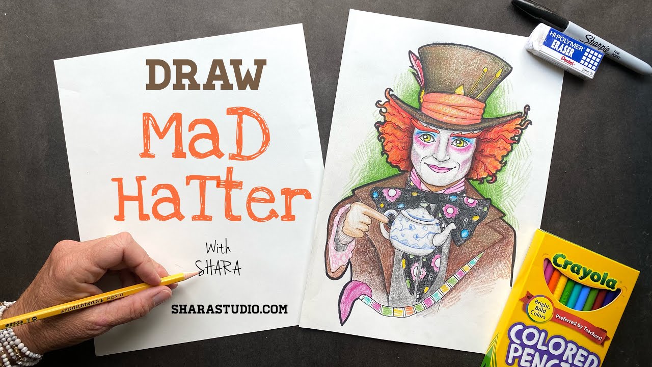 How To Draw The Mad Hatter