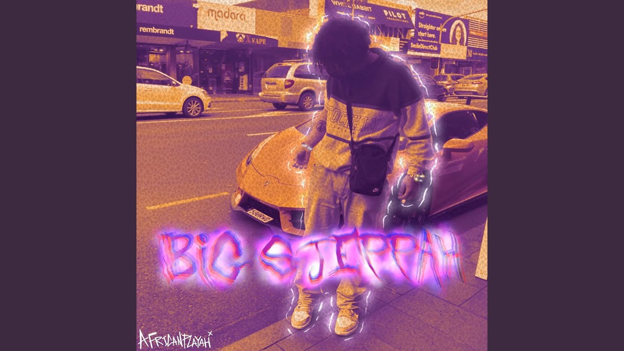 BIG STEPPAH