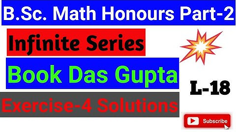 Infinite series book Das Gupta Exercise-4 L-18