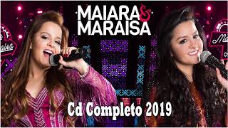 Cd Maiara &amp; Maraisa Completo 2019