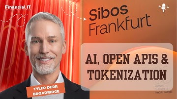 Sibos 2025: Broadridge CTO on AI, Open APIs & Tokenization | Financial IT