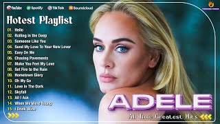 Adele Greatest Hits ~ #Adele Songs Playlist | Hello, Easy On Me, Someone Like You,..