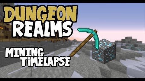 Dungeon Realms - Mining Timelapse