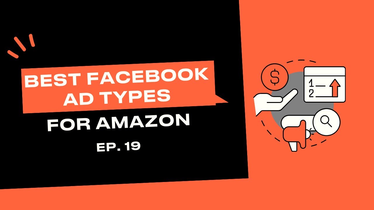 Best Facebook Ad Types for Amazon - Vendo Podcast Ep 19 - YouTube