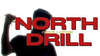 North Drill - Extreme Ft. Prod.