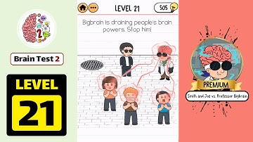 Brain Test 2 Smith and Joe Vs Professor Bigbrain Level 21 Walkthrough