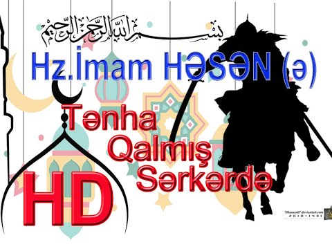 Hz. İmam Həsən (ə) 2 HD Azərbaycan dilində