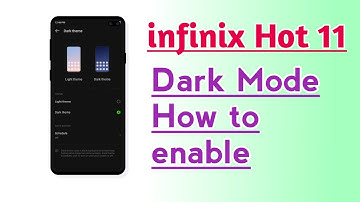 infinix Hot 11 Dark Mode How to enable