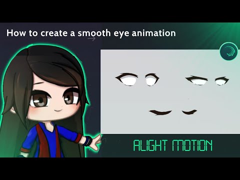 [OLD/OUTDATED] How to create a smooth eye animation in Alight Motion || Gacha Stu-Club Tutorial ||