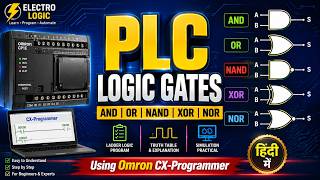 Omron PLC Logic Gates Programming | AND, OR, NAND, XOR & NOR Gate in CX-Programmer | Ladder Logic