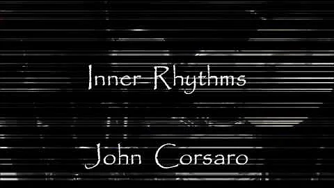 Inner Rhythms - John Corsaro