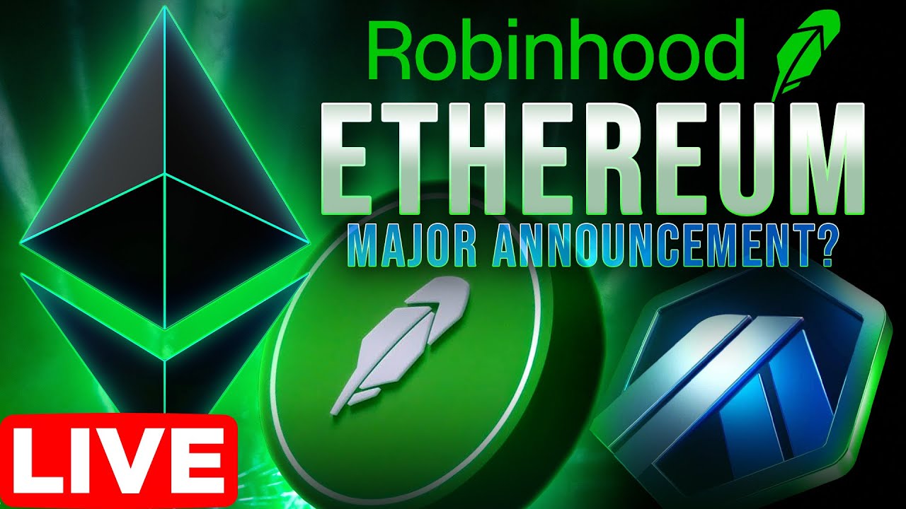 Robinhood MAJOR Crypto Announcement!!🔴LIVE!🚀Ethereum + Arbitrum?🔥
