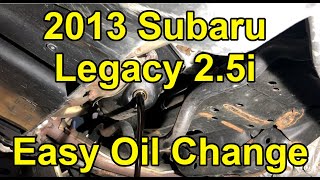 [HOW TO] 2013 Subaru Legacy 2.5i - Easy Oil & Filter Change