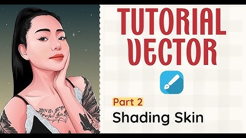 Tutorial Vector Bella Poarch | Infinite Design Indonesia | Shading Kulit