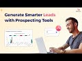 Mfluence Masterclass – Smarter Lead Generation with Prospecting Tools | Module 4