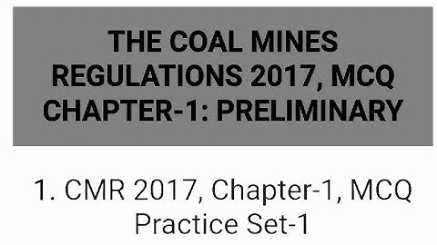 CMR 2017| Chapter 1 | MCQ Set 1 |Cil Mining Sirdar, Overman DGMS Exam | By Vishal Sir
