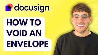 How to Void an Envelope in Docusign [2026 Full Guide] Profile