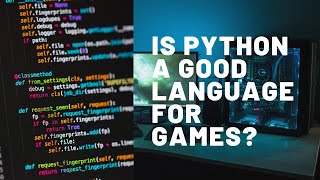Is Python a good programming language for game development? screenshot 1
