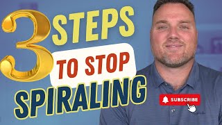3 Practical Steps to Stop OCD and Anxiety Spirals