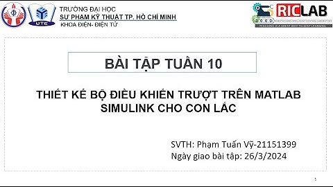 Mô phỏng bộ điều khiển trượt của hệ con lắc trên Matlab Simulink