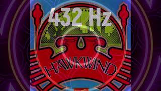 Hawkwind - Shade Gate (432 Hz)