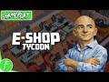 E-Shop Tycoon Gameplay HD (PC) | NO COMMENTARY
