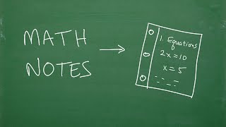 How to Take Good Math Notes - MUST KNOW TIPS!