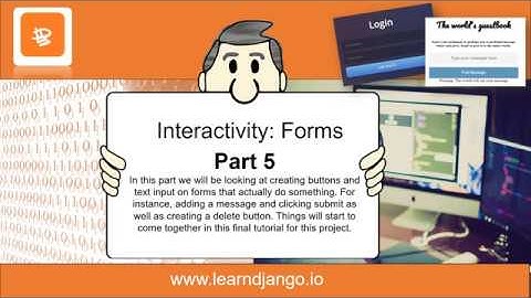 5: Django Interactivity - Forms