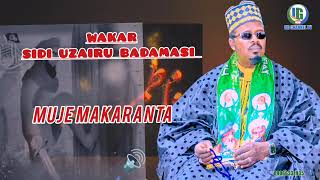 Wakar Sidi Uzairu Badamasi MUJE MAKARANTA Wacce yayi Akan Shahadar Sayyida Fadimatuz Zahara As Wakar Sidi Uzairu Badamasi MUJE MAKARANTA Wacce yayi Akan Shahadar Sayyida Fadimatuz Zahara As