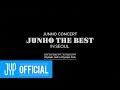 2PM JUNHO Concert "JUNHO THE BEST IN SEOUL" Teaser Video