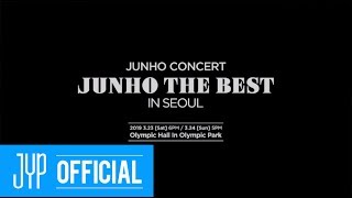 2PM JUNHO Concert "JUNHO THE BEST IN SEOUL" Teaser Video