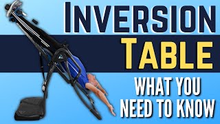 What You Need to Know About Inversion Tables & Back Pain.