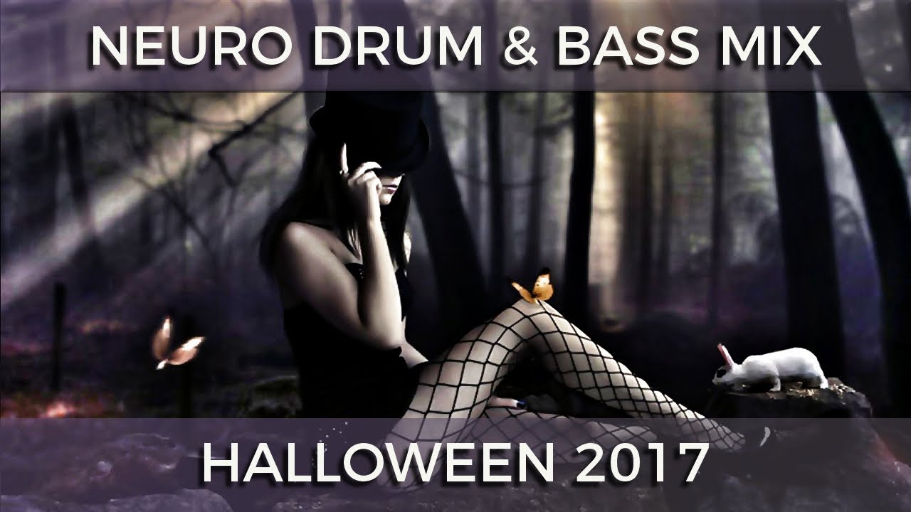 ► Neurofunk Drum & Bass Mix - Halloween 2017