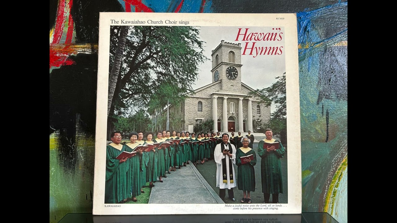 Hawaii's Hymns | The Kawaiahao Church Choir | Vinyl LP | 1979