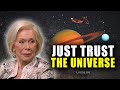 Louise Hay: Finding Peace By Trusting The Universe's Timing