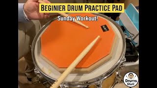 BEGINNER DRUM PRACTICE PAD: Sunday Workout! Learn Drums w/ Papa Drums Stuff