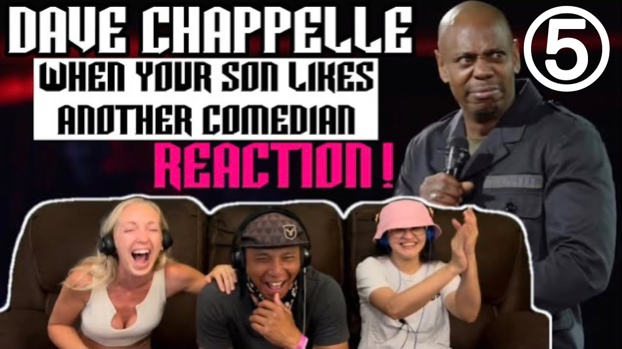 DAVE CHAPPELLE: Age Of Spin Part 5 - When Your Son Likes Another Comedian | Reaction!